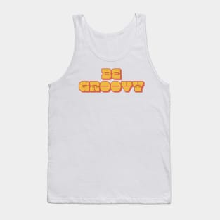 Be Groovy Tank Top